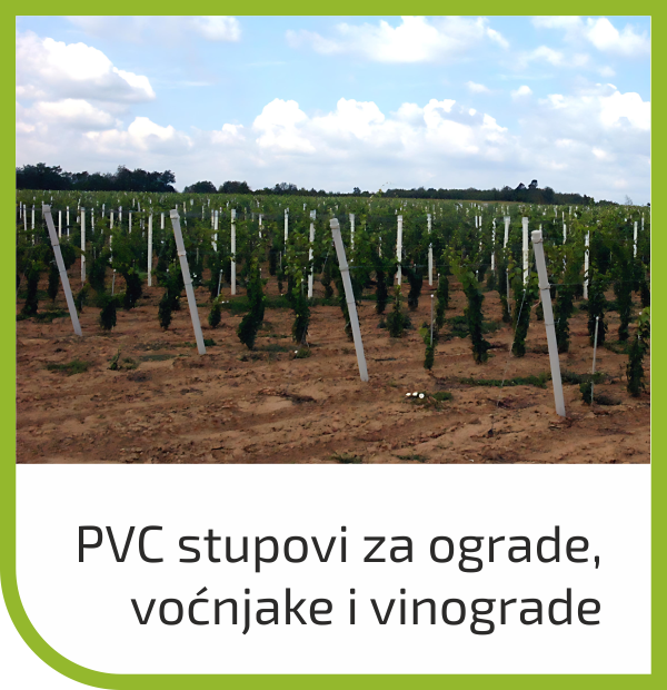PVC Troplex - stupovi za vinograde i voćnjake